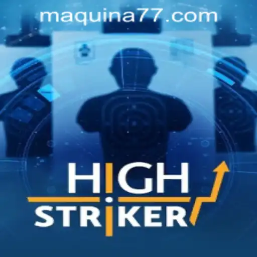 Descubra o Empolgante Mundo do Jogo HighStriker na MAQUINA777.COM